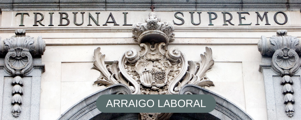 El Tribunal Supremo admite recurso de casación de Correa &amp; Costa Abogados sobre arraigo laboral